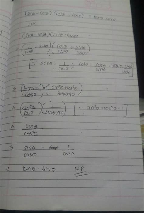 सिद्ध करा: (sec θ - cos θ) (cot θ + tan θ) = tan θ sec θ - Brainly.in