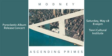Modney "Ascending Primes" Album Release Concert (Pyroclastic Records ...