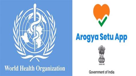 The World Health Organisation WHO has lauded India s Aarogya Setu app ...