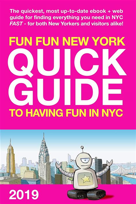 Fun Fun New York: QUICK GUIDE to Having Fun in New York City 2019 eBook ...