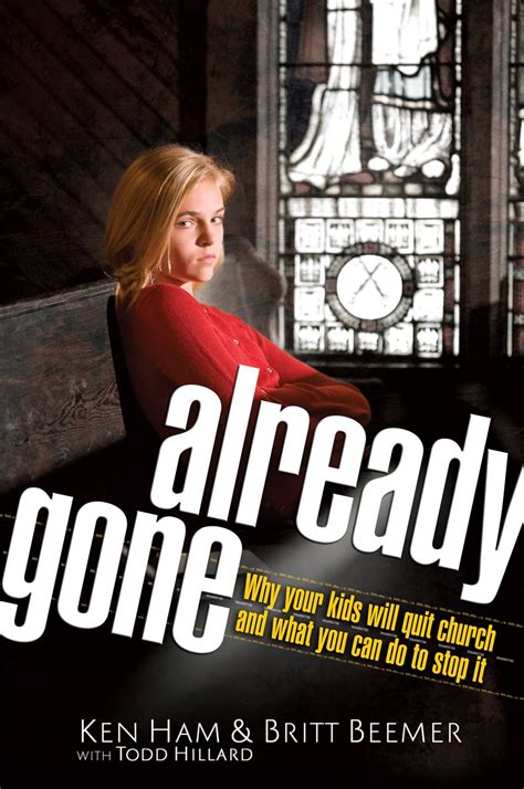 Already Gone eBook : Hillard, Todd, Britt Beemer, Ken Ham: Amazon.in ...