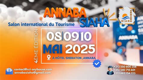 Salon International de Tourisme "ANNABA SIAHA" la 4ème édition 2025 ...