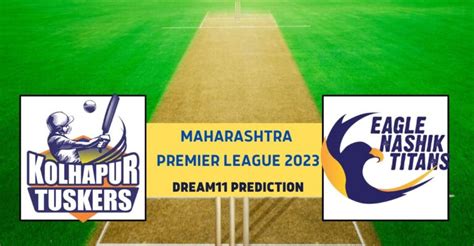 MPL 2023: KT vs ENT, Match 15: Pitch Report, Probable XI and Dream11 ...