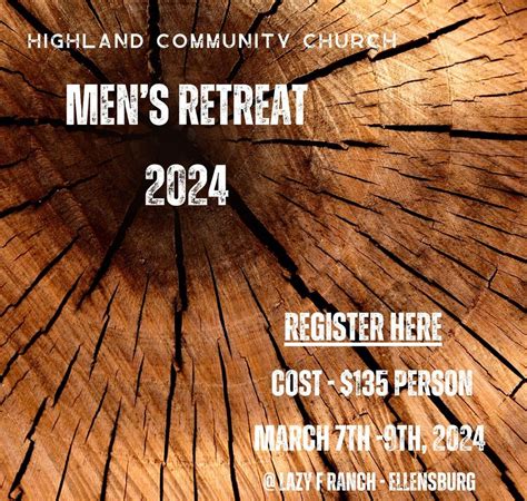 Mens Retreat 2024, 16000 Summitview Rd. , Cowiche, WA, United States ...