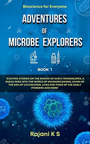 ADVENTURES OF MICROBE EXPLORERS - Book 1: Exciting stories on the ...