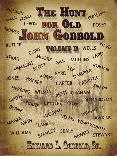 The Hunt for Old John Godbold: Volume II : Amazon.in: Books