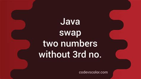 Image result for Write a Program to Swap Two Strings in Java