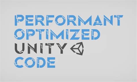 Image result for Optimized Code in Unity