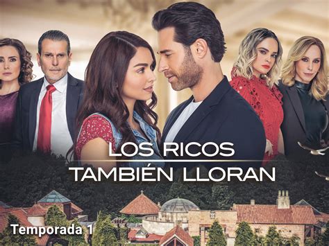 Los Ricos También Lloran
