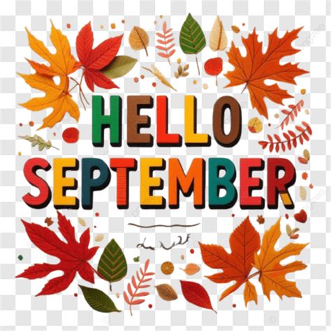 Hello September With Autumn Leaves, Hello September, Autumn Leaves ...