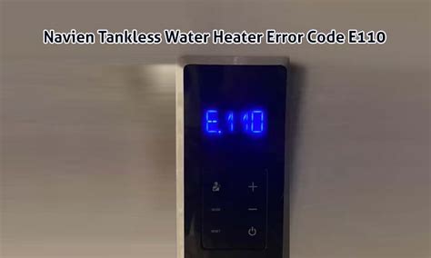 Navien Boiler Error Code E110 的图像结果