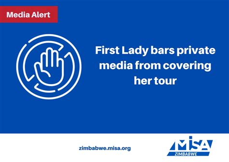 First Lady bars private media from covering her tour | MISA Regional