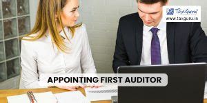 Comprehensive Guide to Appointing First Auditor: Process & Procedures