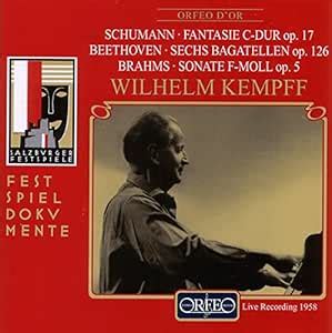 Schumann: Fantasie in C Op.17: Wilhelm Kempff: Amazon.in: Music}
