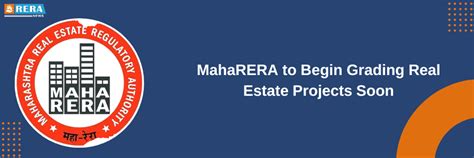 MahaRERA Initiates Grading of Real Estate Projects