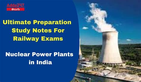 Ultimate Preparation Study Notes For Railway Exams: Nuclear Power ...