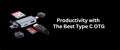 Maximizing Mobile Productivity with the Best Type C OTG Connector – Bestor