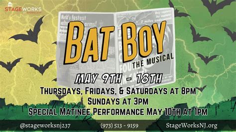 Bat Boy: The Musical at StageWorks Theatre Group, 237 Hamburg Turnpike ...