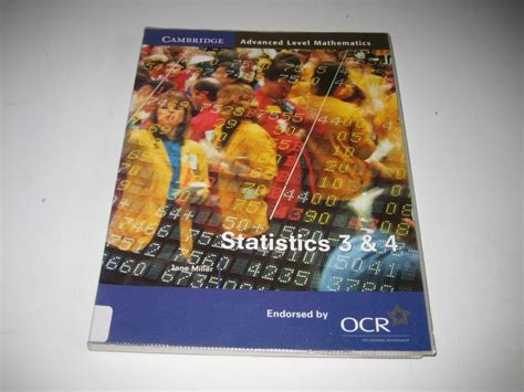 Buy Statistics 3 and 4 for OCR (Cambridge Advanced Level Mathematics ...