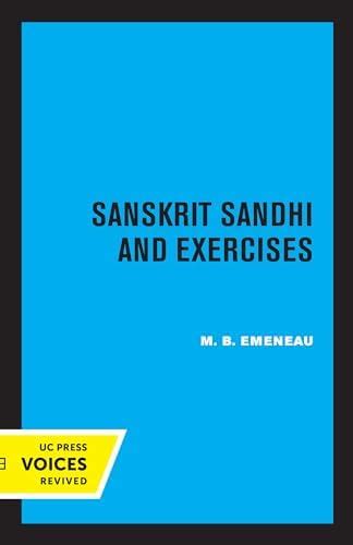Sanskrit Sandhi and Exercises, Revised Edition eBook : Emeneau, M.B ...