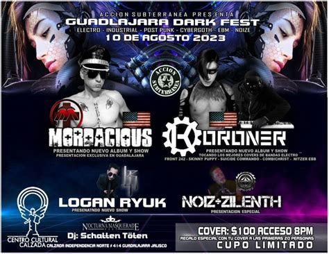 Guadalajara Dark Fest Con MORDACIOUS - KORONER - LOGAN RYUK - NOIZE ...