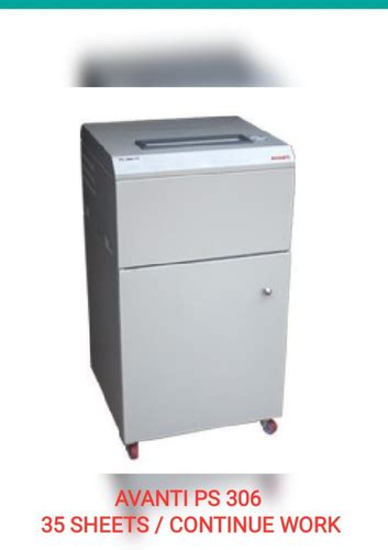Avanti PS306 Paper Shredding Machine Manufacturer Supplier from Surat India