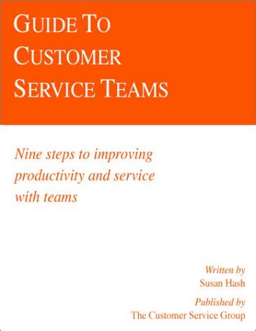 Buy Guide to Customer Service Teams: Nine Steps to Improving ...