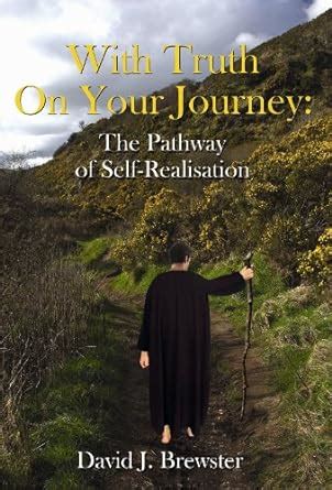 Buy With Truth on Your Journey: The Pathway of Self Realisation Book ...