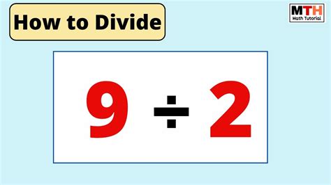 9 divided by 2 (9÷2) | How to divide 9 by 2 - YouTube