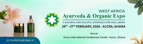 West Africa Ayurveda and Organic Expo, Ghana, 2025 - Vipex Associates