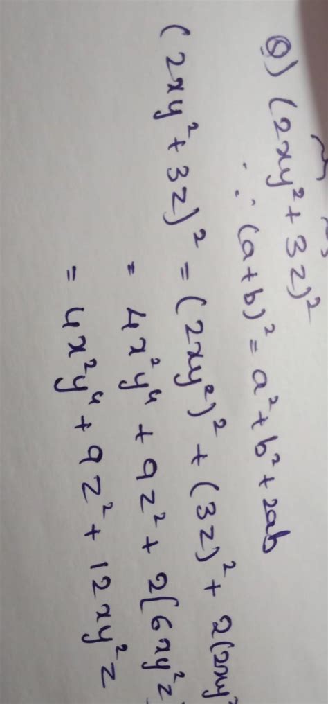 evaluate using properties (2xy² + 3z)² - Brainly.in
