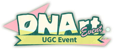 DNArt UGC Event