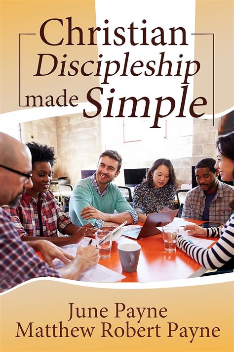 Christian Discipleship Made Simple eBook : Payne, June, Payne, Matthew ...