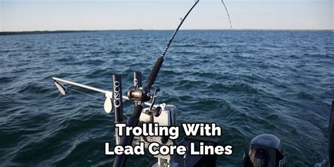 Image result for Using Lead Core Line