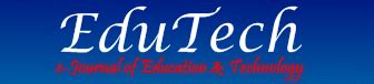 EduTech - e Journal of Education & Technology