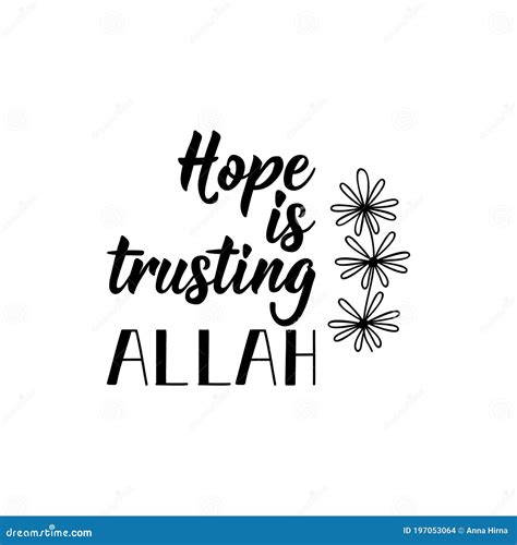 La Esperanza Es Confiar En Alá. Letras. Vector De Caligrafía ...