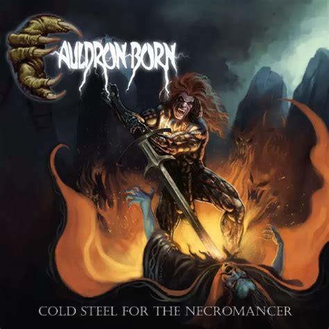 CAULDRON BORN Cold Steel For The Necromancer DIGI CD – Witches Brew