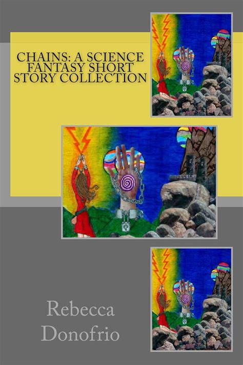 Chains: A Science Fantasy Short Story Collection eBook : Donofrio ...