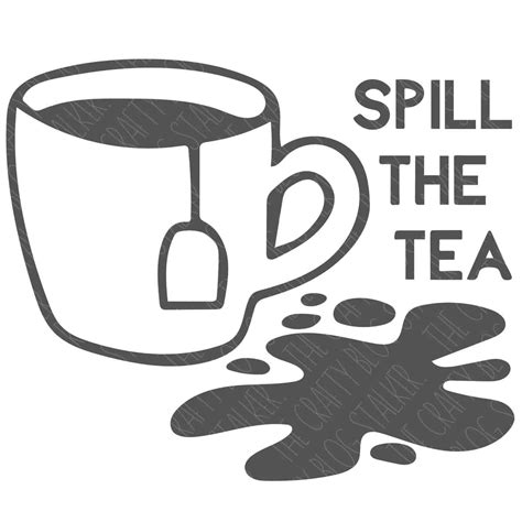 What Does Spill The Tea Mean Urban Dictionary at Amanda Okane blog