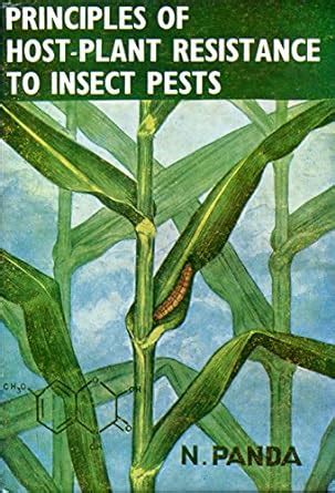 Principles of Host-Plant Resistance to Insect Pests. (Landmark Studies ...