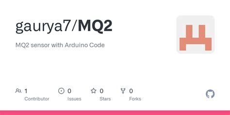 GitHub - gaurya7/MQ2: MQ2 sensor with Arduino Code