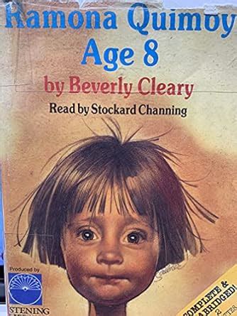 Ramona Quimby, Age 8 : Cleary, Beverly, Channing, Stockard: Amazon.in ...