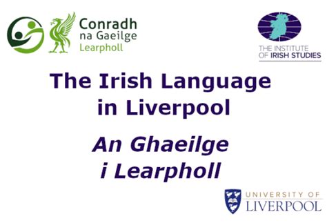 The Irish Language in Liverpool / An Ghaeilge i Learpholl - Irish in ...