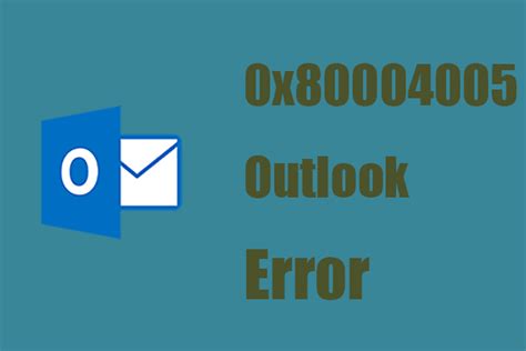 Image result for Outlook Error Code 80004005