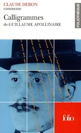 Buy Foliotheque: Apollinaire: Calligrammes Book Online at Low Prices in ...