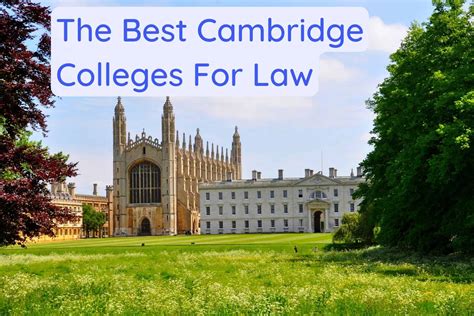 The Best Cambridge Colleges For Law in 2024