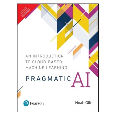 Pragmatic AI : An Introduction To Cloud-Based Machine Learning | By ...