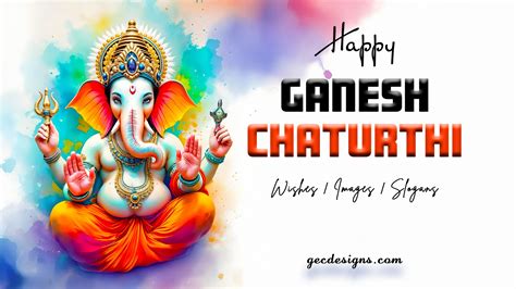 Happy Ganesh Chaturthi 2025 60 Heartfelt Wishes Powerful Slogans And ...