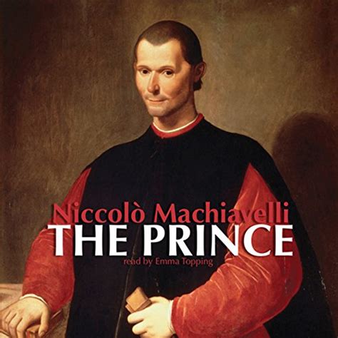 The Prince (Audio Download): Niccolò Machiavelli, Emma Topping, Saland ...