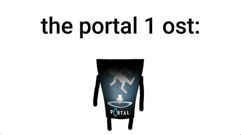 portal 1 ost vs portal 2 ost - YouTube